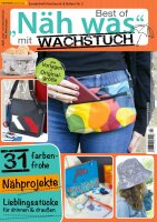 Näh was mit Wachstuch 2/2023 Printausgabe