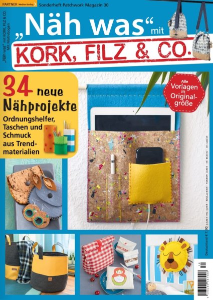 Näh was mit Kork, Filz & Co. - Patchwork Magazin Sonderheft 30/2020 Printausgabe
