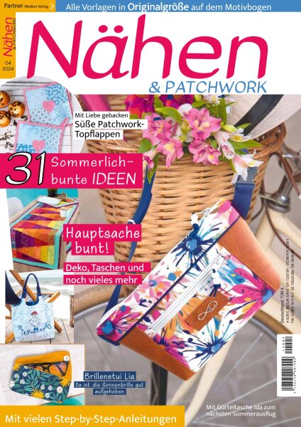 Nähen und Patchwork 04/2024 - Sommer Printausgabe