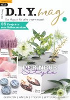 D.I.Y.mag 2/2021 Printausgabe oder E-Paper
