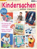 Kindersachen selber machen - Patchwork Magazin Sonderheft...
