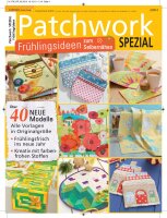 Patchwork und Nähen 2/2014 - Frühlingsideen zum...
