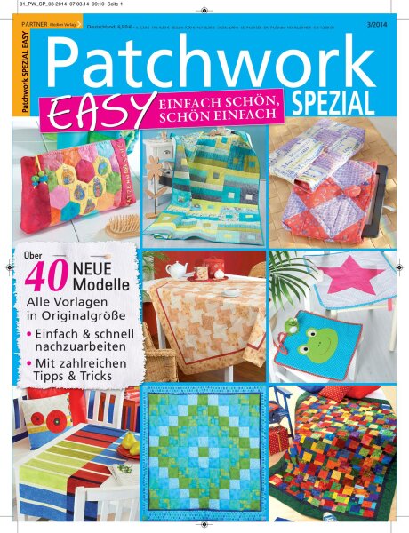 Patchwork und Nähen 3/2014 - Easy Printausgabe oder E-Paper