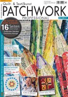 Patchwork Professional 3/2017 Printausgabe RESTLOS...