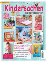 Kindersachen selber machen - Patchwork Magazin Sonderheft...