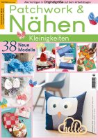 Patchwork und Nähen 3/2022 - Kleinigkeiten...