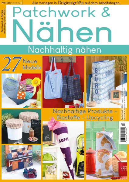 Patchwork und Nähen 4/2022 - Nachhaltig nähen Printausgabe