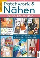 Patchwork und Nähen 01/2023 - Die 100 besten Ideen